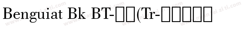 Benguiat Bk BT-粗体(Tr字体转换